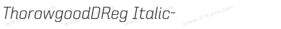 ThorowgoodDReg Italic字体转换